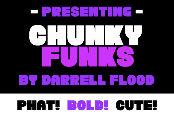 Chunky Funks: Bold and Retro